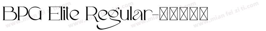BPG Elite Regular字体转换